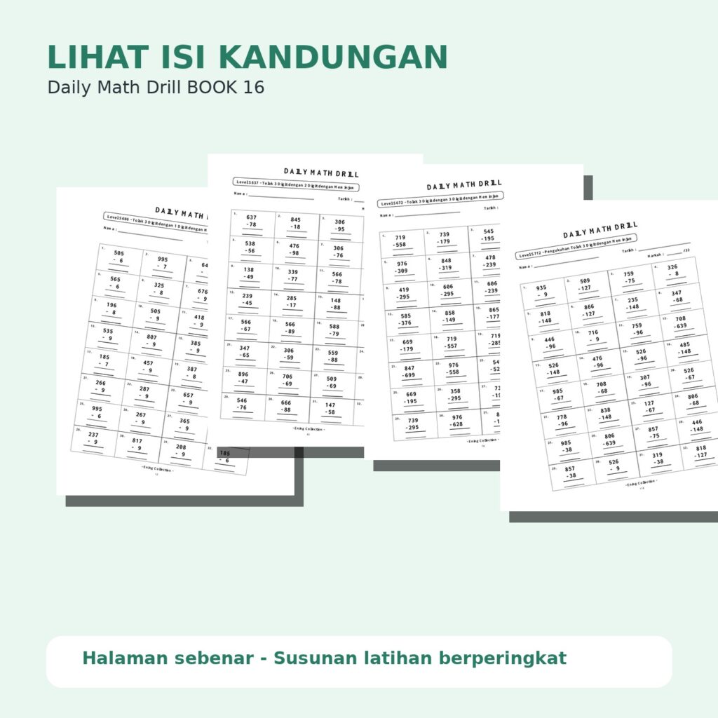 Daily Math Drill – BOOK 16: Tolak Nombor 3 Digit Dengan Meminjam (PDF)