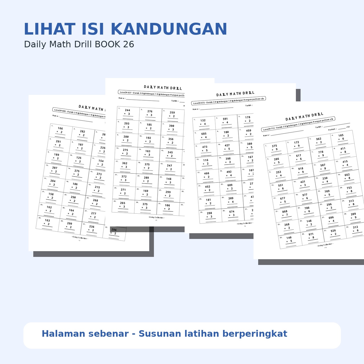Daily Math Drill – BOOK 26: Darab Nombor 3 Digit Dengan Mengumpul Semula (PDF)