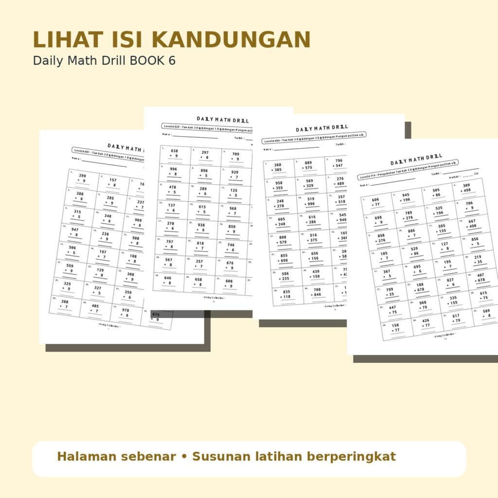 Daily Math Drill – BOOK 6: Tambah Nombor 3 Digit dengan Mengumpul Semula (PDF)